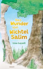 ISBN 9783991318538: Das Wunder von Wichtel Salim