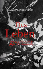 ISBN 9783991318712: Das Leben gewinnt