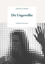 ISBN 9783991524892: Die Ungewollte