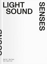 ISBN 9783991531326: Light Sound Senses