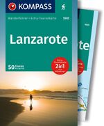 ISBN 9783991542162: KOMPASS Wanderführer Lanzarote, 50 Touren mit Extra-Tourenkarte