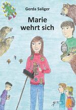 ISBN 9783991658993: Marie wehrt sich