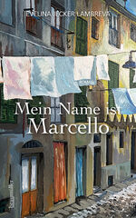 ISBN 9783992003624: Mein Name ist Marcello