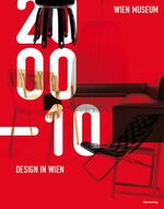 ISBN 9783993000189: Design in Wien 2000 bis 2010, NEU, OVP