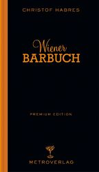 ISBN 9783993001964: Wiener Barbuch - Premium Edition