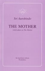 ISBN 9788170580102: The Mother with Letters on The Mother