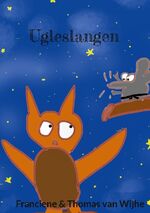 ISBN 9788284510224: Ugleslangen | Franciene & Thomas van Wijhe | Buch | HC gerader Rücken kaschiert | 2022 | Books on Demand | EAN 9788284510224