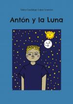 ISBN 9788413265520: Antón y la Luna | Saleta Guadalupe López Loureiro | Taschenbuch | Booklet | Spanisch | 2023 | Books on Demand GmbH | EAN 9788413265520