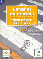 ISBN 9788497782043: Espanol en marchal basico. Libro del alumno / Español en marchal básico. Libro del alumno – Curso de español como lengua extranjera. Nivel A1-A2