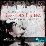 ISBN 9788711324226: Kuss des Feuers - The Darkest London 1 – The Darkest London