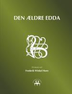 ISBN 9788743030119: Den ældre Edda / Frederik Winkel Horn / Taschenbuch / Paperback / Dänisch / 2021 / Books on Demand GmbH / EAN 9788743030119