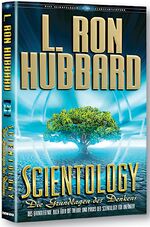 ISBN 9788776870164: Scientology: Die Grundlagen des Denkens – Das grundlegende Buch über die Theorie und Praxis der Scientology für Anfänger