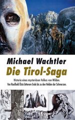 ISBN 9788860110688: Die Tirol-Saga