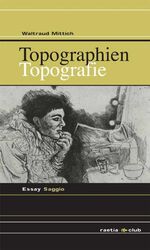 ISBN 9788872833445: Topographien/Topografie - Essay/Saggio