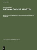 Wolfgang Steinitz: Ostjakologische Arbeiten / Ostjakische Volksdichtung und Erzählungen aus zwei Dialekten - Kommentare