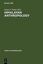 ISBN 9789027977007: Himalayan Anthropology - The Indo-Tibetan Interface