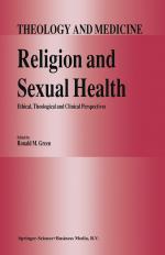 ISBN 9789048141609: Religion and Sexual Health: / Ethical, Theological, and Clinical Perspectives / R. M. Green / Taschenbuch / Theology and Medicine / Paperback / xiv / Englisch / 2010 / Springer Netherland