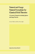 ISBN 9789048164615: Natural and Gauge Natural Formalism for Classical Field Theorie