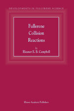 ISBN 9789048164882: Fullerene Collision Reactions