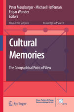 ISBN 9789048189441: Cultural Memories – The Geographical Point of View