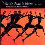 Time-Life: Wie sie damals lebten - Im Gr Time-Life: Wie sie damals lebten - Im Gr