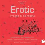 ISBN 9789057680465: Erotic Images and Alphabets [zonder cdrom / no cdrom]