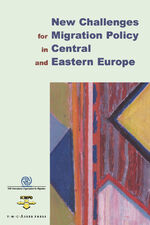 ISBN 9789067041539: New Challenges for Migration Policy in Central and Eastern Europe