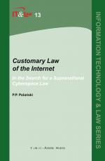 ISBN 9789067042307: Customary Law of the Internet