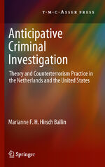 ISBN 9789067049481: Anticipative Criminal Investigation