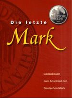 Frank Wöbbeking: Die letzte Mark : Geden Frank Wöbbeking: Die letzte Mark : Geden