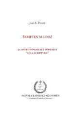 ISBN 9789176992678: Skriften allena?