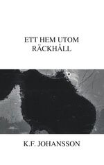 ISBN 9789178518173: Ett hem utom raeckhåll