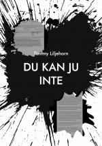 ISBN 9789180279529: DU KAN JU INTE – skylla på...