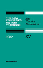 ISBN 9789400969360: The Low Countries History Yearbook 1982 / Acta Historiae Neerlandicae / J. De Belder (u. a.) / Taschenbuch / Paperback / vii / Englisch / 2011 / Springer Netherland / EAN 9789400969360