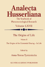 ISBN 9789401057868: The Origins of Life | The Origins of the Existential Sharing-in-Life | Anna-Teresa Tymieniecka | Taschenbuch | Analecta Husserliana | Paperback | x | Englisch | 2012 | Springer Netherland