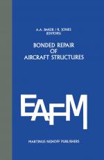 ISBN 9789401077361: Bonded Repair of Aircraft Structures