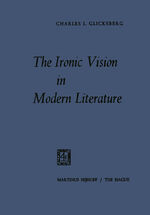 ISBN 9789401503860: The Ironic Vision in Modern Literature