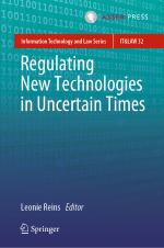 ISBN 9789462652781: Regulating New Technologies in Uncertain Times (Information Technology and Law Series, 32, Band 32)