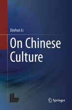 ISBN 9789811091209: On Chinese Culture