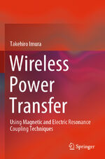 ISBN 9789811545825: Wireless Power Transfer