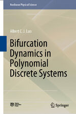 Albert C. J. Luo: Bifurcation Dynamics i