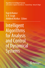 ISBN 9789811580444: Intelligent Algorithms for Analysis and Control of Dynamical Systems