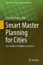 ISBN 9789811925634: Smart Master Planning for Cities