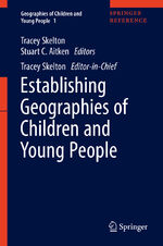 ISBN 9789812870407: Establishing Geographies of Children and Young People