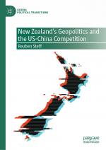 ISBN 9789819602810: New Zealand's Geopolitics and the US-China Competition