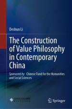 ISBN 9789819792733: The Construction of Value Philosophy in Contemporary China