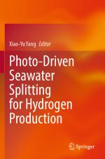 ISBN 9789819905126: Photo-Driven Seawater Splitting for Hydrogen Production