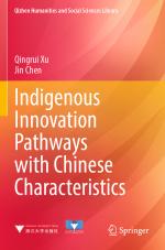 ISBN 9789819952014: Indigenous Innovation Pathways with Chinese Characteristics