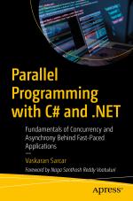 ISBN 9798868804878: Parallel Programming with C# and .NET