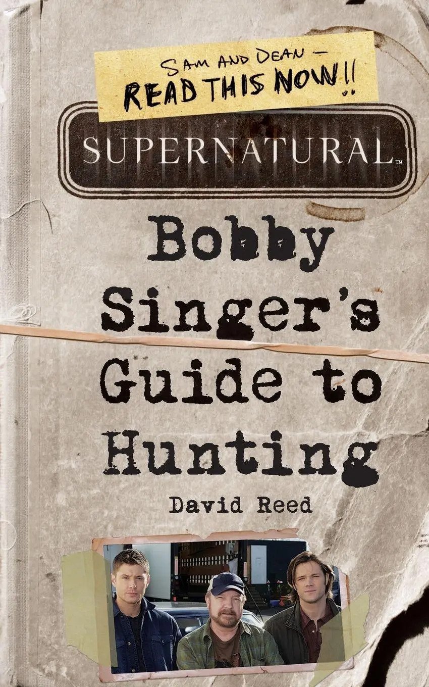 „Supernatural / Bobby Singer's Guide to Hunting“ (David Reed) – Buch ...